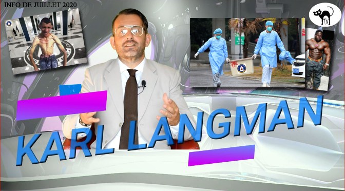 Informations SQUINTING CAT T.V du 4 aout 2020 avec KARL LANGMAN