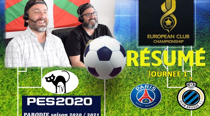 RÉSUMÉ JOURNÉE 1 CHAMPIONNAT DES CLUBS EUROPÉENS, FC BRUGES vs PSG