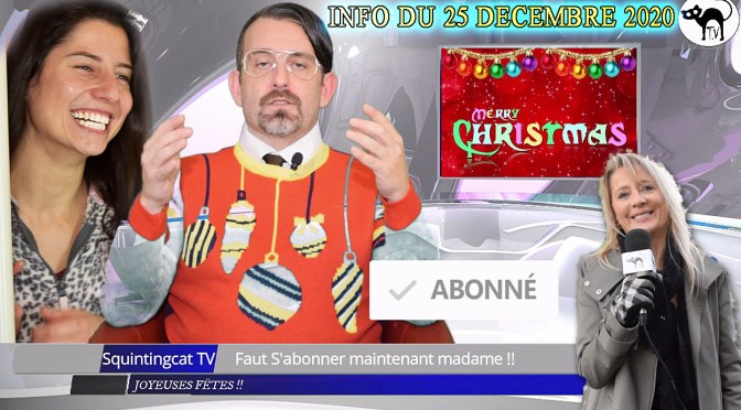 INFOS DE KARL LANGMAN DU 25 DECEMBRE 2020 SUR SQUINTING CAT T.V