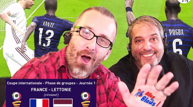 RÉSUMÉ JOURNÉE 1 COUPE DU MONDE FOOTBALL, France VS Lettonie.